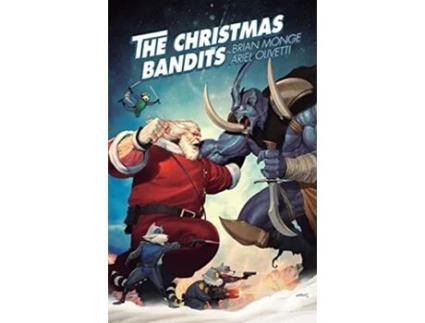 Livro The Christmas Bandits de Brian Monge (Inglês)