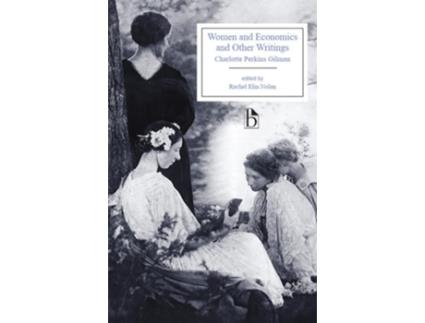 Livro Women and Economics and Other Writings de Charlotte Perkins Gilman (Inglês)