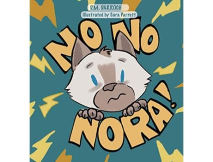 Livro No No Nora de DM Darroch (Inglês)