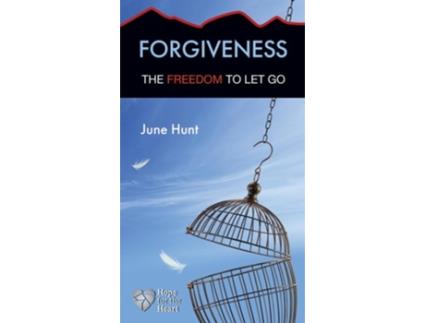 Livro Forgiveness de June Hunt (Inglês)