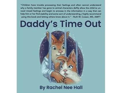 Livro Daddys Time Out de Rachel Nee Hall (Inglês - Capa Dura)