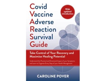 Livro Covid Vaccine Adverse Reaction Survival Guide de Caroline Pover (Inglês)