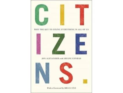 Livro Citizens de Jon Alexander (Inglês)
