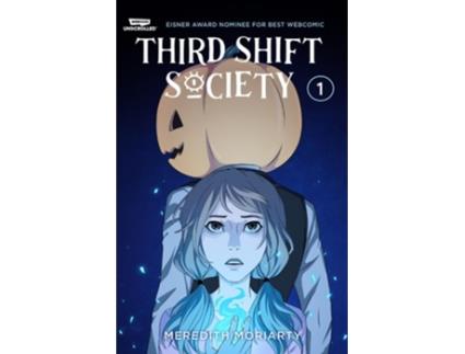 Livro Third Shift Society Volume One de Meredith Moriarty (Inglês)