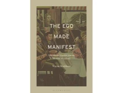 Livro Ego Made Manifest de Wayne Bradshaw (Inglês - Capa Dura)