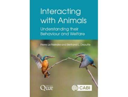 Livro Interacting with Animals de Pierre Le Neindre e Bertrand Deputte (Inglês - Capa Dura)