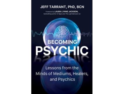 Livro Becoming Psychic de Jeff Tarrant PhD (Inglês)