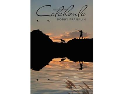 Livro Catahoula de Bobby Franklin (Inglês)