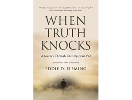 Livro When Truth Knocks de Eddie D Fleming (Inglês)