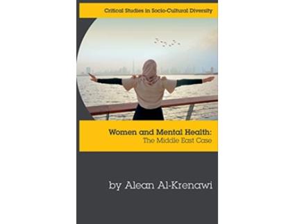 Livro Women and Mental Health The Middle East Case de Alean AlKrenawi (Inglês)