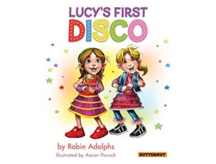 Livro Lucys First Disco de Robin Adolphs (Inglês)