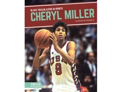 Livro Cheryl Miller de David Lee Morgan Jr (Inglês - Capa Dura)