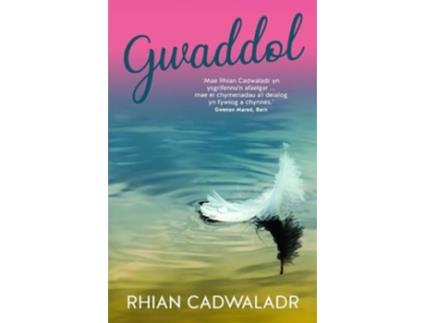 Livro Gwaddol de Rhian Cadwaladr (Galês)