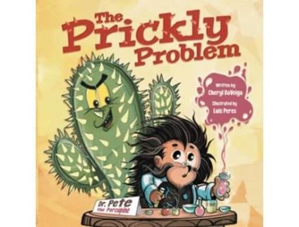 Livro The Prickly Problem Dr Pete the Porcupine Biff Bam Booza de Cheryl DaVeiga (Inglês)