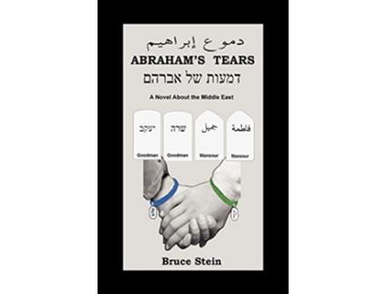 Livro ABRAHAMS TEARS de Bruce Stein (Inglês)
