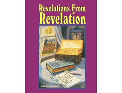 Livro Revelations from Revelation de Patrick M Jones e Compiled By (Inglês)