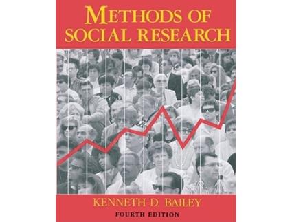 Livro Methods of Social Research 4th Edition de Kenneth Bailey (Inglês)