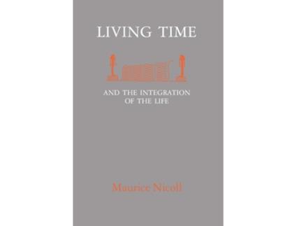 Livro Living Time de Maurice Nicoll (Inglês)