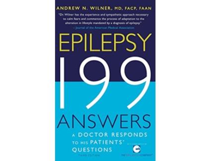 Livro Epilepsy 199 Answers A Doctor Responds To His Patients Questions de Andrew N Wilner MD FACP FAAN (Inglês)