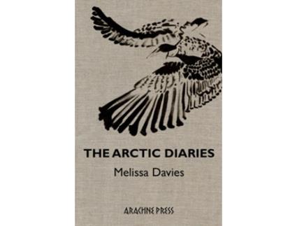 Livro The Arctic Diaries de Melissa Davies (Inglês)