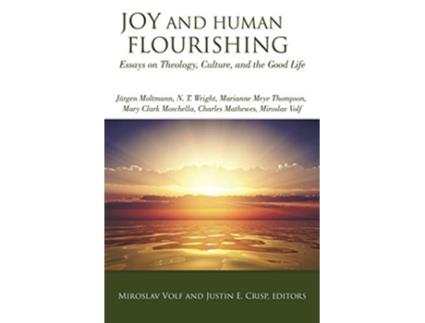 Livro Joy and Human Flourishing de Miroslav Volf (Inglês)