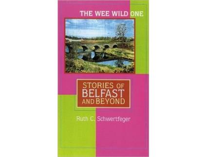 Livro Wee Wild One de Ruth Schwertfeger (Inglês - Capa Dura)