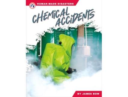 Livro Chemical Accidents de James Bow (Inglês)
