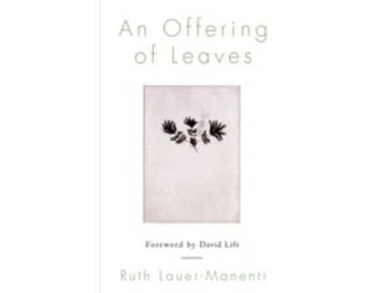 Livro An Offering of Leaves de Ruth Lauer-Manenti (Inglês)