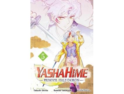 Livro Yashahime Princess Half-Demon, Vol. 5 de Takashi Shiina (Inglês)