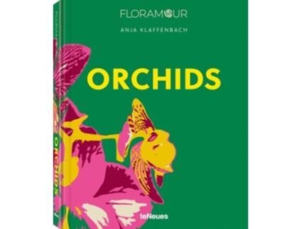 Livro Orchids de Anja Klaffenbach (Inglês - Capa Dura)
