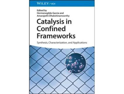 Livro Catalysis in Confined Frameworks de H Garcia (Inglês)