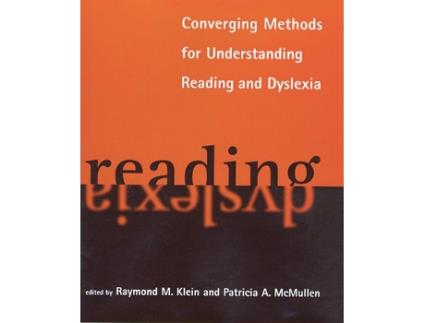 Livro Converging Methods for Understanding Reading and Dyslexia Language Speech and Communication de Shelley Peterman Schwarz (Inglês)