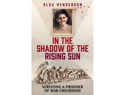 Livro In the Shadow of the Rising Sun de Olga Henderson (Inglês)