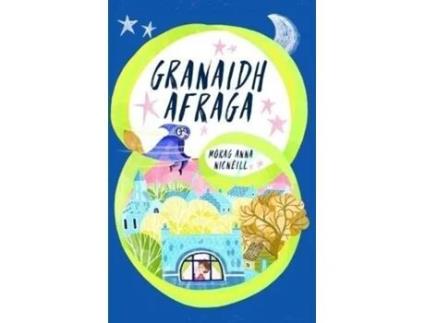 Livro Granaidh Afraga de Morag Ann MacNeil (Inglês)