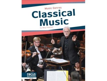 Livro Classical Music de Meg Thacher (Inglês)