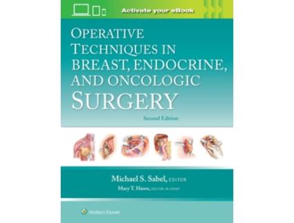 Livro Operative Techniques in Breast, Endocrine, and Oncologic Surgery Print eBook with Multimedia de Michael Sabel (Inglês - Capa Dura)