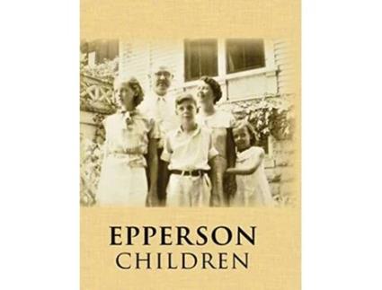 Livro Epperson Children de Winnie Carter (Inglês)