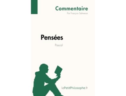 Livro Pensées de Pascal Commentaire Comprendre La Philosophie Avec LepetitphilosopheFr French Edition de François Salmeron (Francês)