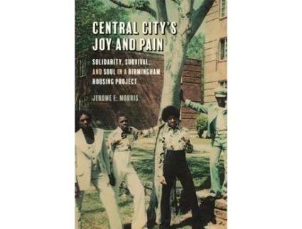 Livro Central Citys Joy and Pain de Jerome E Morris (Inglês)