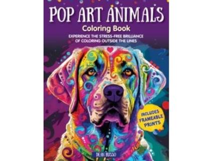 Livro Pop Art Animals Coloring Book de Dean Russo (Inglês)