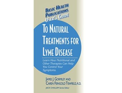 Livro Users Guide to Natural Treatments for Lyme Disease de James Gormley e Caren F Tishfield Rd (Inglês - Capa Dura)