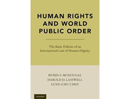 Livro Human Rights and World Public Order de Myres S Mcdougal, Harold D Lasswell et al. (Inglês - Capa Dura)