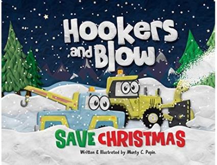 Livro Hookers and Blow Save Christmas de Munty C Pepin (Inglês)