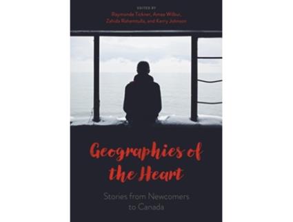 Livro Geographies of the Heart de Ava Homa, Raymonde Tickner et al. (Inglês)