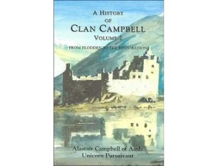 Livro A History of Clan Campbell de Alastair Campbell of Airds (Inglês - Capa Dura)