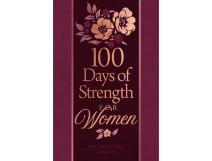 Livro 100 Days of Strength for Women de Broadstreet Publishing Group LLC (Espanhol)