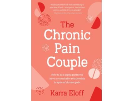 Livro The Chronic Pain Couple de Karra Eloff (Inglês)