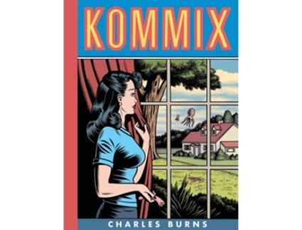 Livro Kommix de Charles Burns (Inglês - Capa Dura)