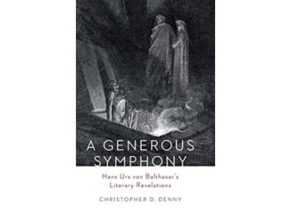 Livro Generous Symphony de Christopher D Denny (Inglês)