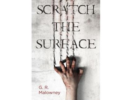 Livro Scratch The Surface de G R Malowney (Inglês)
